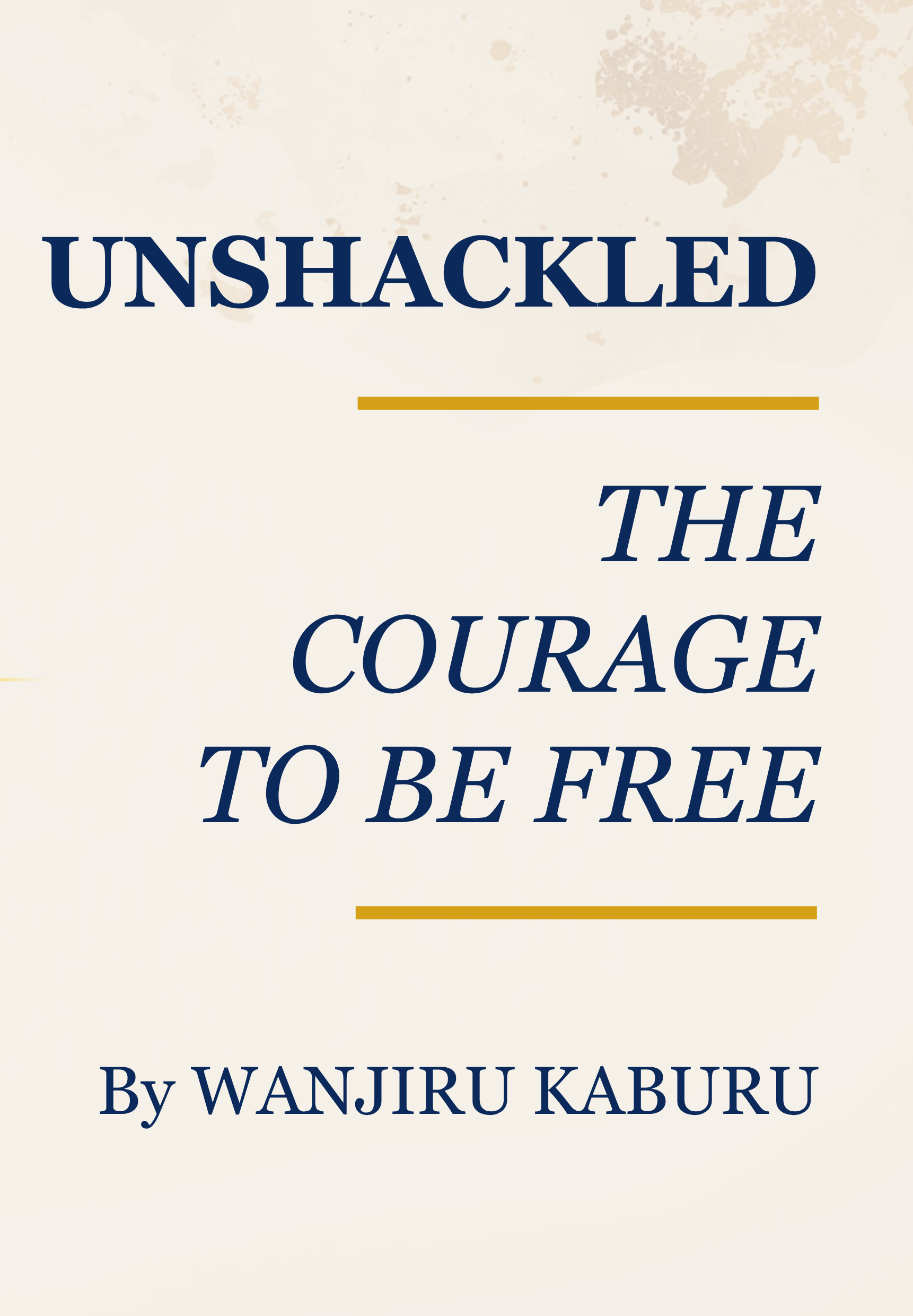UNSHACKLED book by Wanjiru Kaburu